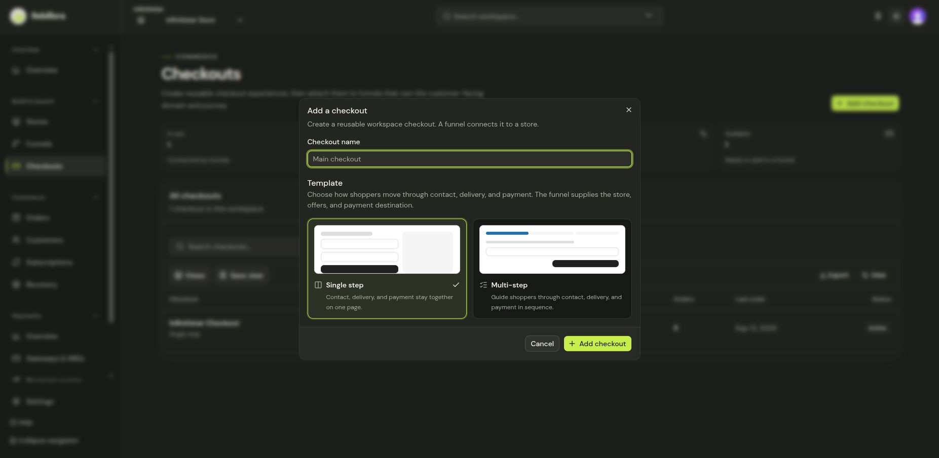 Add a checkout dialog offering single-step and multi-step templates