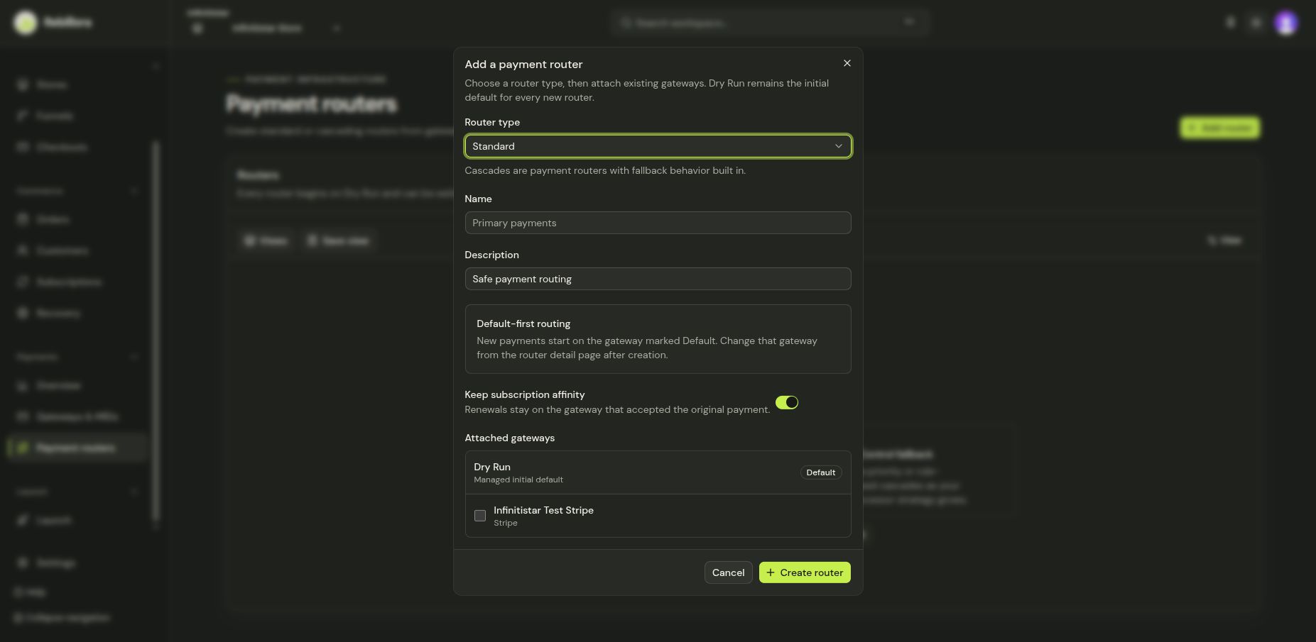 Add a payment router dialog with type, name, gateway, and subscription affinity options